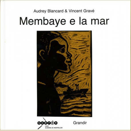 Membaye e la mar - A. Blancard, V. Gravé