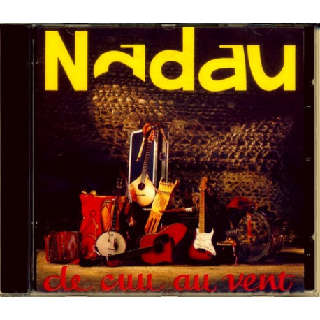 Nadau - De cuu au vent (réédition)