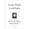 Oeuvre poétique (bil) - Louise Paulin