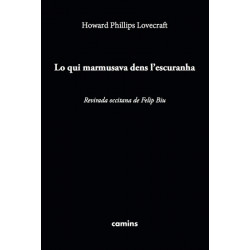Lo qui marmusava... - H. P. Lovecraft