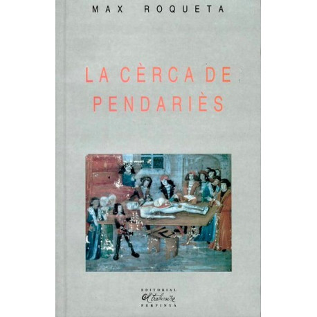 La Cèrca de Pendariès - Max Roqueta