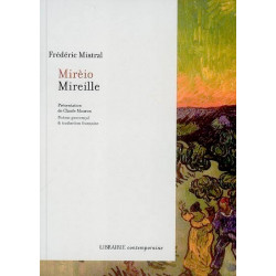 Mirèio / Mireille - Frédéric Mistral