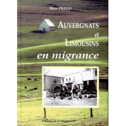 Auvergnats et Limousins... - Marc Prival