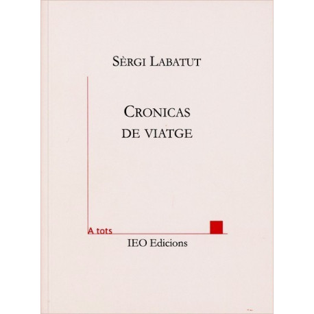 Cronicas de viatge - Sèrgi Labatut