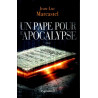 Un pape pour l'apocalypse - J. L. Marcastel