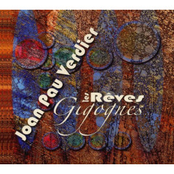 Joan Pau Verdier - les Rêves gigognes