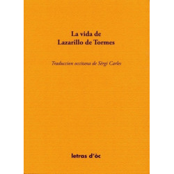 La Vida de Lazarillo de Tormes - Trad. S. Carles