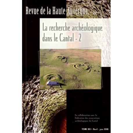 Archéologie dans le Cantal 2 - collectif