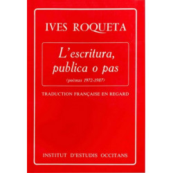 L'escritura, publica o pas (bil) - Y. Rouquette