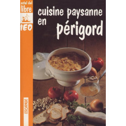 Cuisine paysanne en Périgord - M. Chadeuil