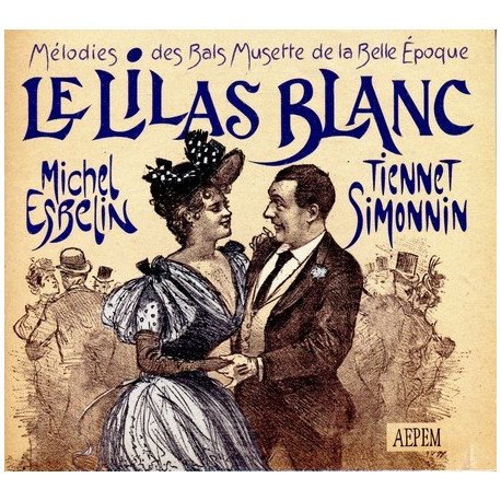 Duo Esbelin-Simonnin - Le Lilas blanc
