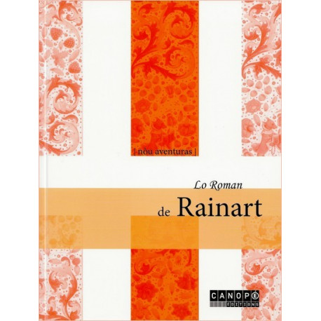 Lo roman de Rainart (lg) - H. Briu, S. Carles