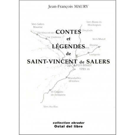 Contes et légendes de St-Vincent de Salers - J.-F. Maury 
