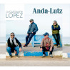 Cie Guillaume Lopez - Anda-Lutz