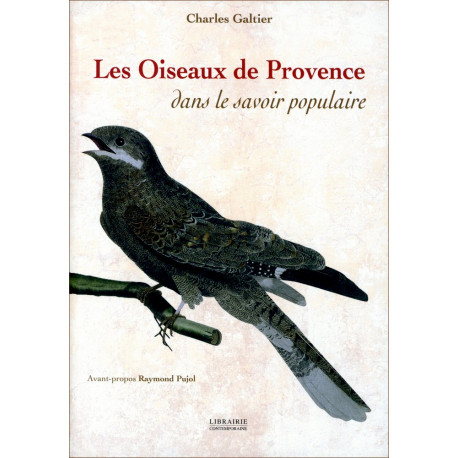 Les Oiseaux de Provence - Charles Galtier