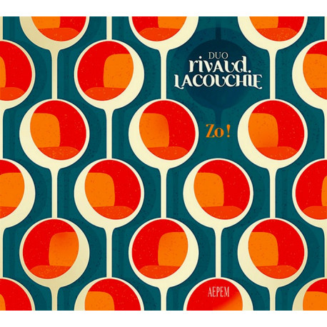 Duo Rivaud Lacouchie - Zo !