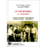 Le vin bourru 1 (oc) - J.-C. Carrière, C. Bernard trad.