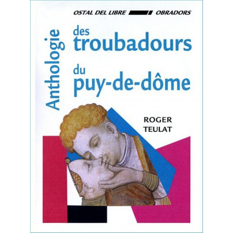 Troubadours du Puy-de-Dôme - R. Teulat