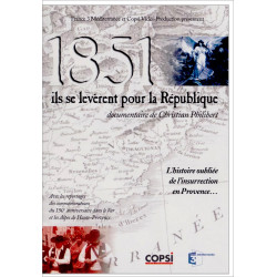 1851 : ils se levèrent pour la République - C. Philibert