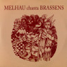 Jan dau Melhau – Melhau chanta Brassens