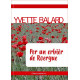 Per un erbièr de Roergue - Yvette Balard