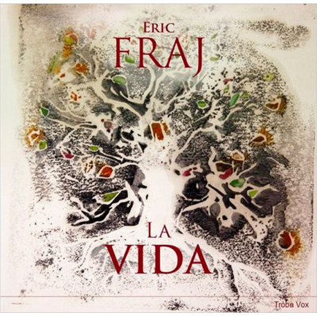 Eric Fraj - La Vida (coffret 3 CD)