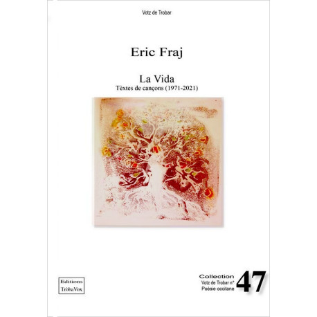 La Vida (livre, bil) - Eric Fraj