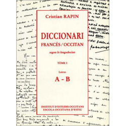 Diccionari francés-occitan 1 (A-B) - Cristian Rapin