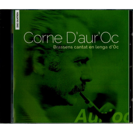 Corne D’aur’Oc - Brassens chanté en langue d’oc (4)