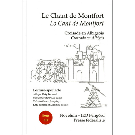Le Chant de Montfort (bil + CD) - Katy Bernard