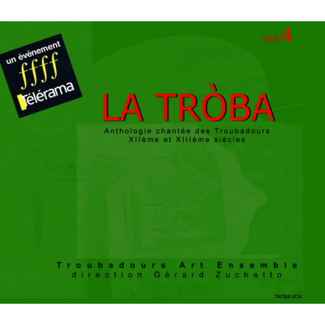 La Tròba, Anthologie des Troubadours vol 4 - G. Zuchetto