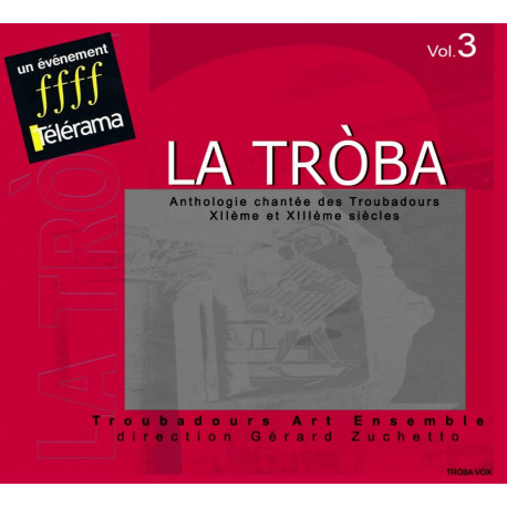 La Tròba, Anthologie des Troubadours vol 3 - G. Zuchetto