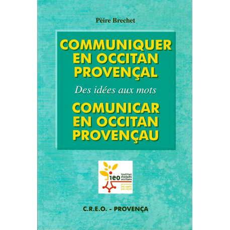 Communiquer en occitan provençal (bil) - P. Brechet