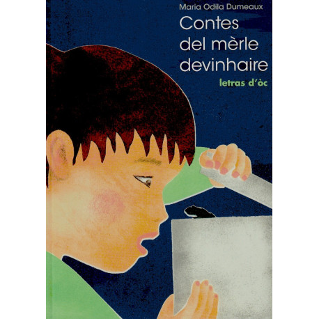 Contes del mèrle devinhaire (+ CD) - M.-O. Dumeaux