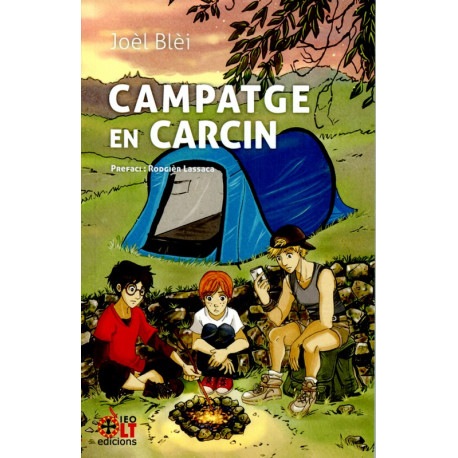 Campatge en Carcin - Joèl Blèi
