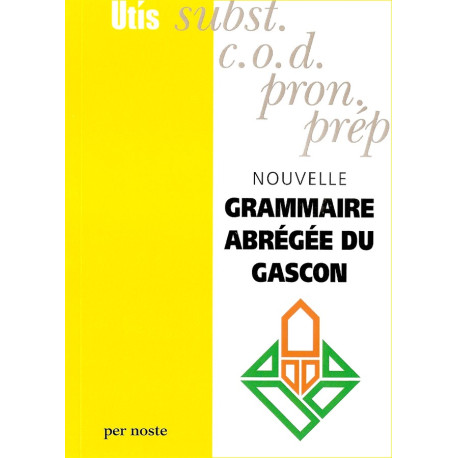Nouvelle grammaire... du gascon – P. Guilhemjoan