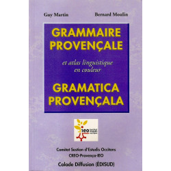 Grammaire provençale (bil) - G. Martin, B. Moulin