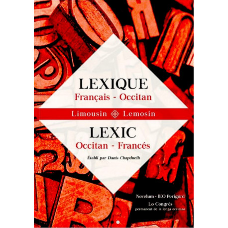 Lexique fr.-oc. / oc.-fr limousin  - Denis Chapduelh