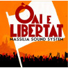 Massilia Sound System - Oai e liberta