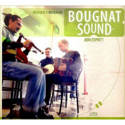 Bougnat sound - Bon esprit !
