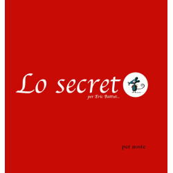 Lo Secret (oc gsc) - Eric Battut