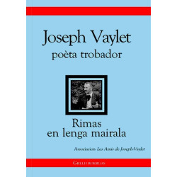 Joseph Vaylet, poèta trobador - Joseph Vaylet