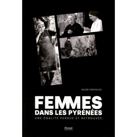Femmes dans les Pyrénées - Isaure Gratacos