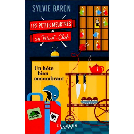 Les petits meurtres du Tricot-Club - Sylvie Baron