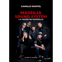 Massilia Sound System - Camille Martel
