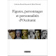 Figures, personnages... d'Occitanie - C.  et M. Boissard