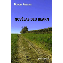 Novèlas deu Bearn - Marcel Abadie