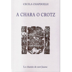 A chara o crotz (bil) - Cécile Chadeuil