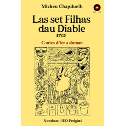 Las set Filhas dau Diable (+ CD) - Micheu Chapduelh