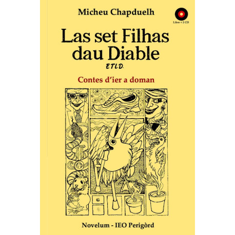 Las set Filhas dau Diable (+ CD) - Micheu Chapduelh